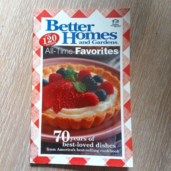 Better Homes and Gardens Cookbook - All-Time Favorites Soft Cover 2001 - Picture 1 of 8